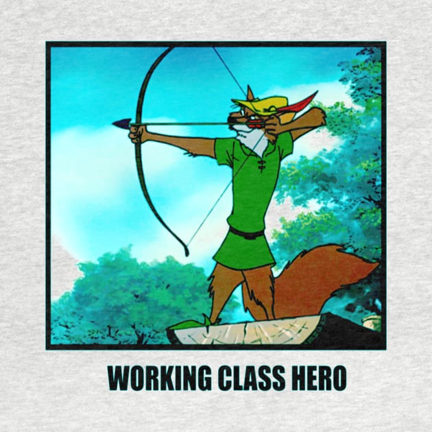 Working Class Hero by Rolfober